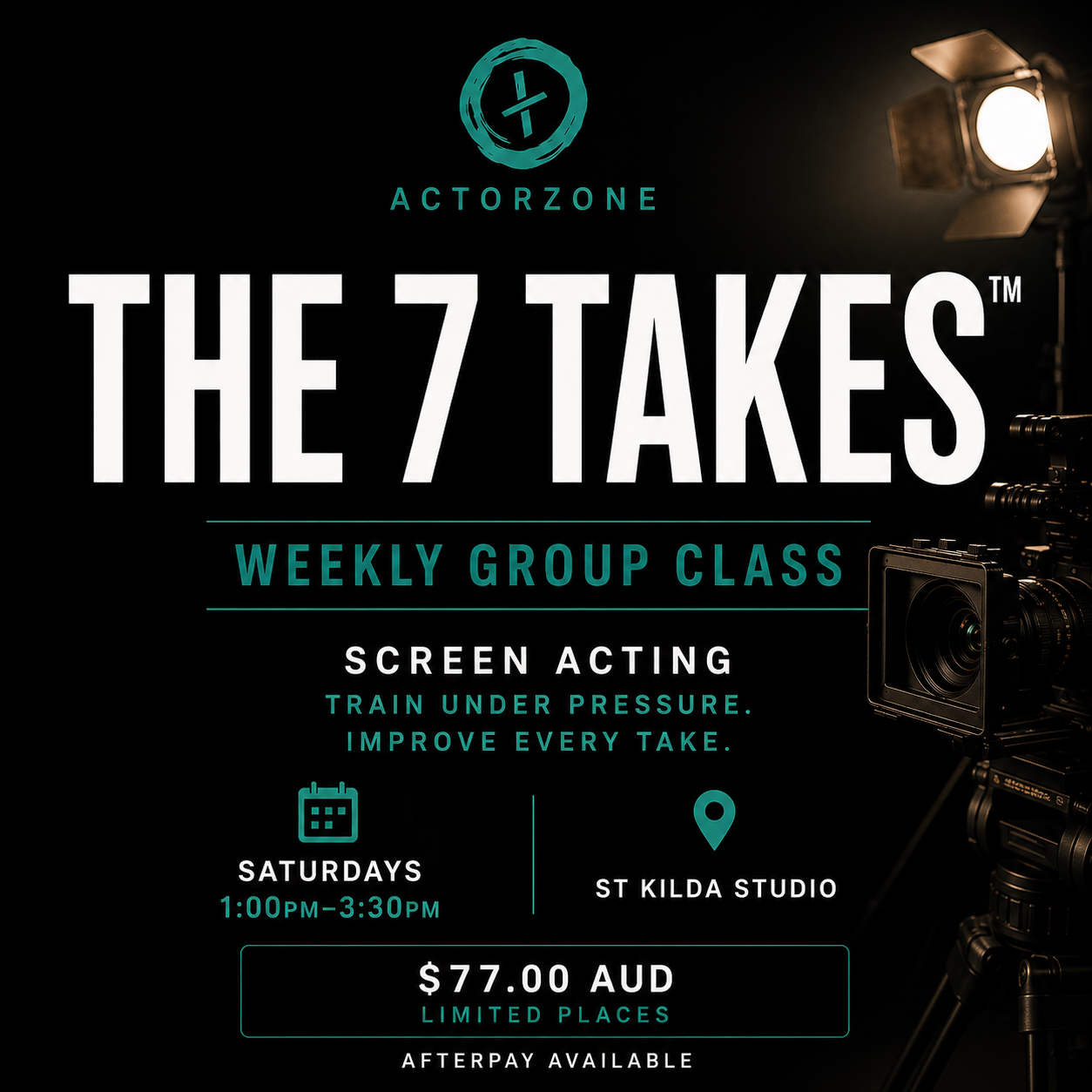THE 7 TAKES™ | Weekly Group Screen Acting Class