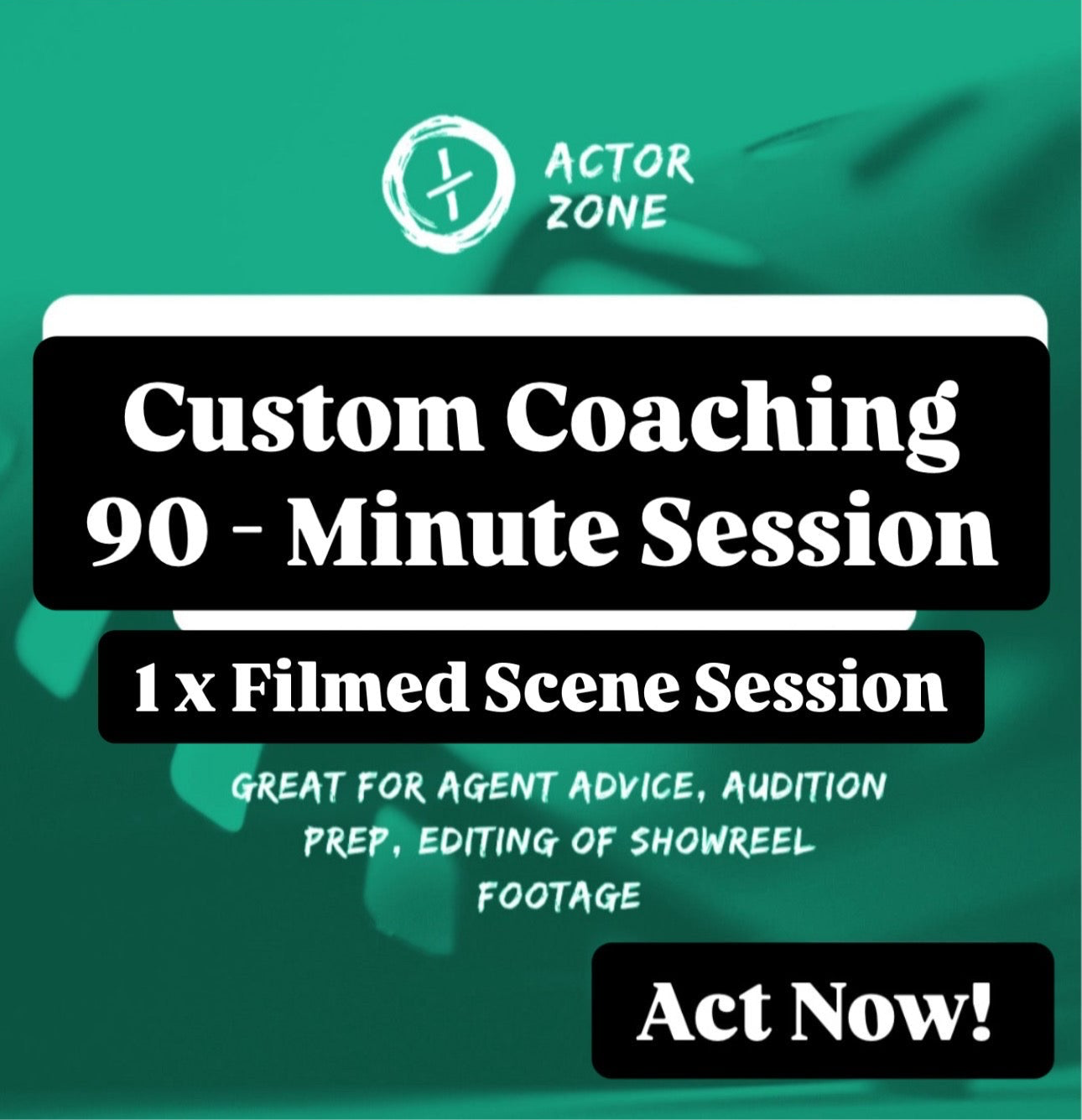 1.5 Hours of Filming you Act on location, Edit, Agent Advice or Rehearsals Coaching for Auditions