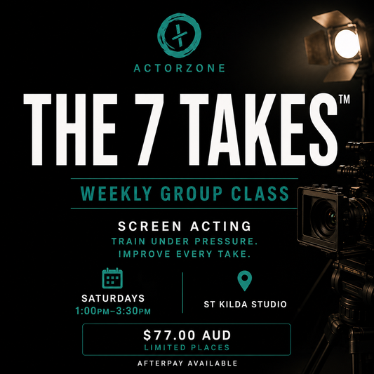 THE 7 TAKES™ | Weekly Group Screen Acting Class